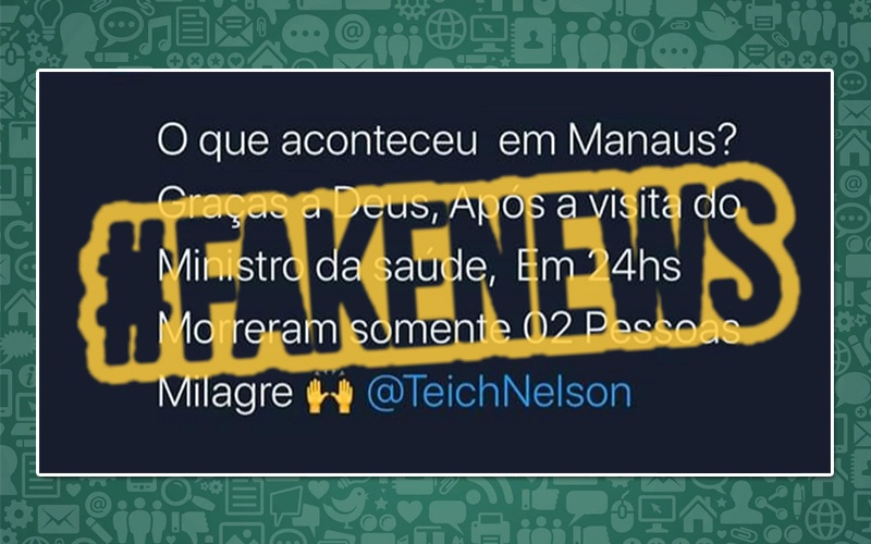 #FakeNews : Milagre em Manaus após visita do Ministro da Saúde Nelson Teich