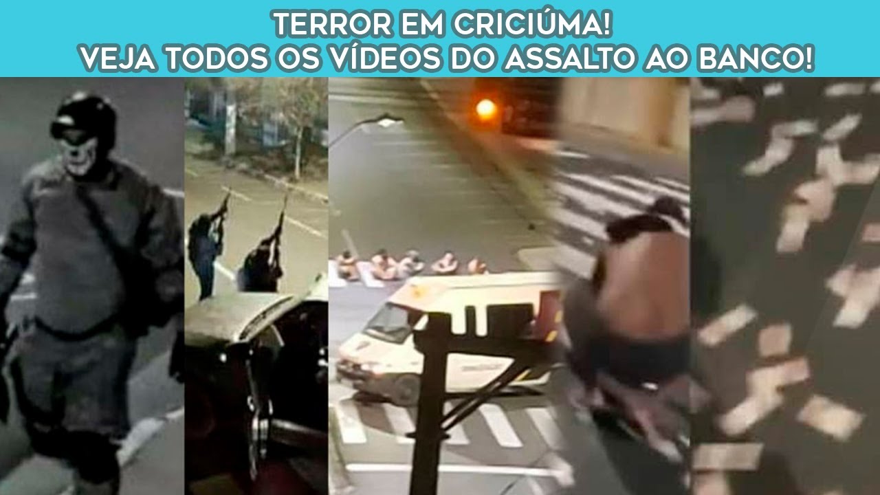 Terror em Criciúma! Veja todos os vídeos do assalto ao banco!